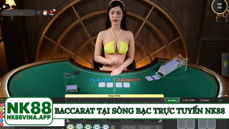 Baccarat tại sòng bạc trực tuyến NK88