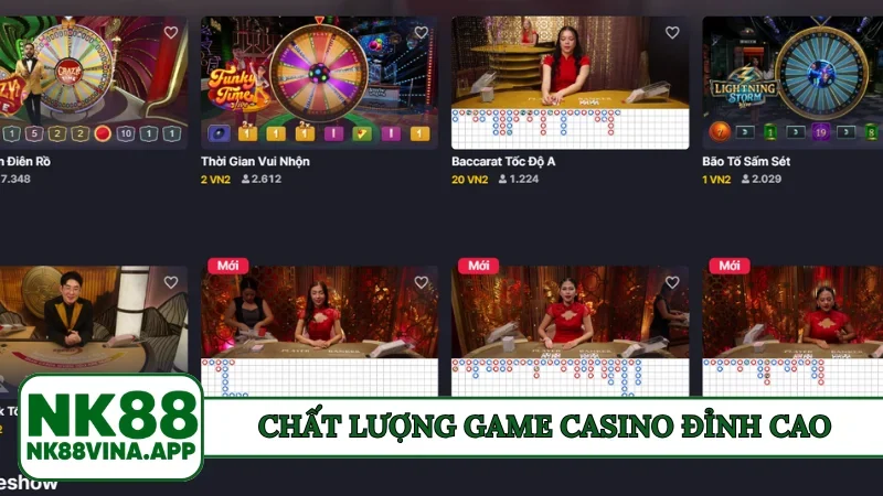 Chất lượng game casino đỉnh cao
