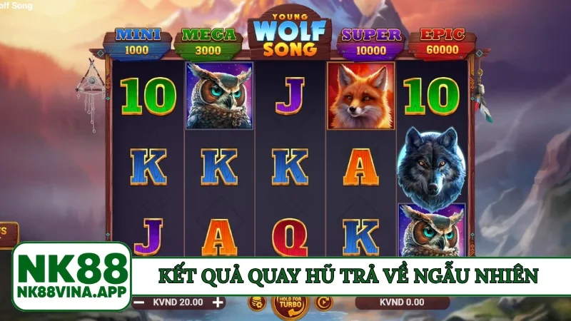 Kết quả quay hũ trả về ngẫu nhiên