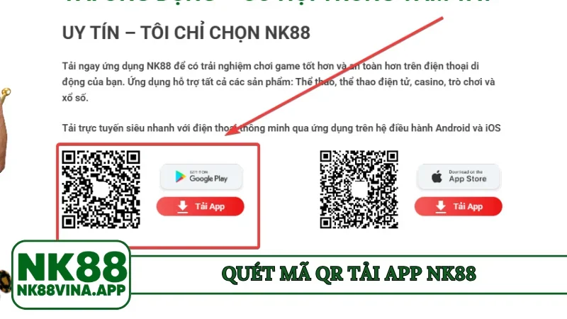 Quét mã QR tải app NK88