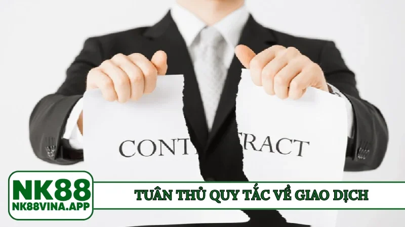 Tuân thủ quy tắc về giao dịch