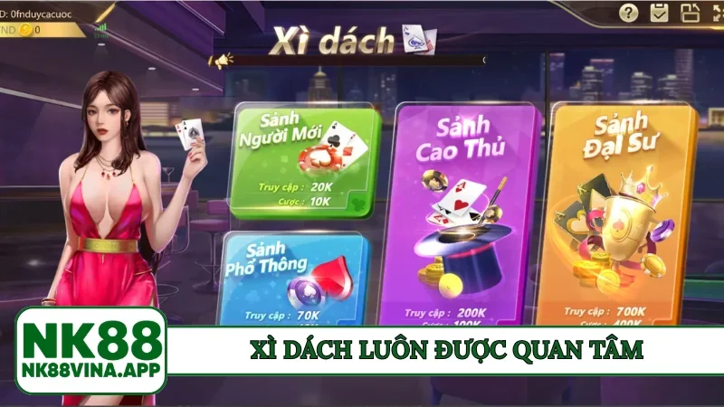 Xì Dách luôn được quan tâm